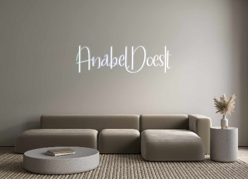 Custom Neon: AnabelDoesIt
