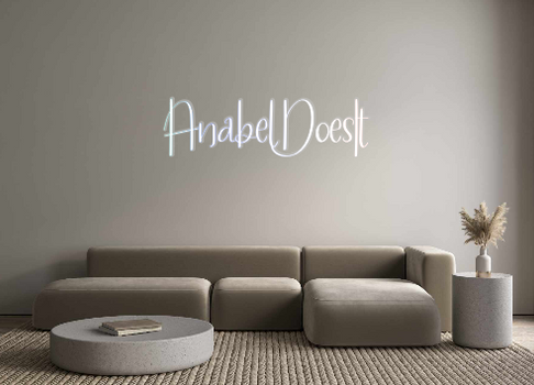 Custom Neon: AnabelDoesIt