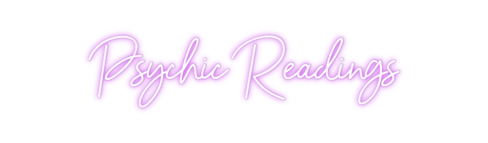 Custom Neon: Psychic Readi...