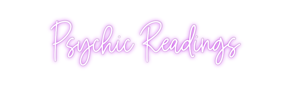 Custom Neon: Psychic Readi...