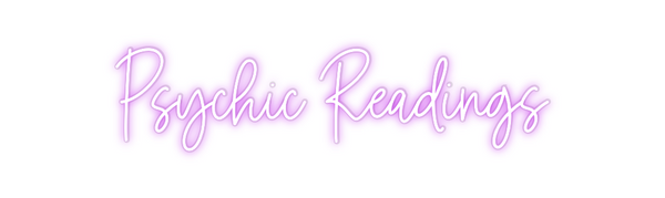 Custom Neon: Psychic Readi...