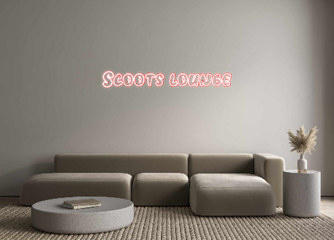 Custom Neon: Scoots lounge