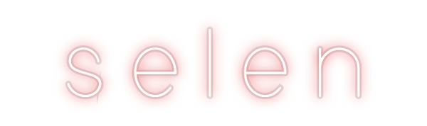 Custom Neon: s e l e n
