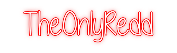 Custom Neon: TheOnlyRedd
