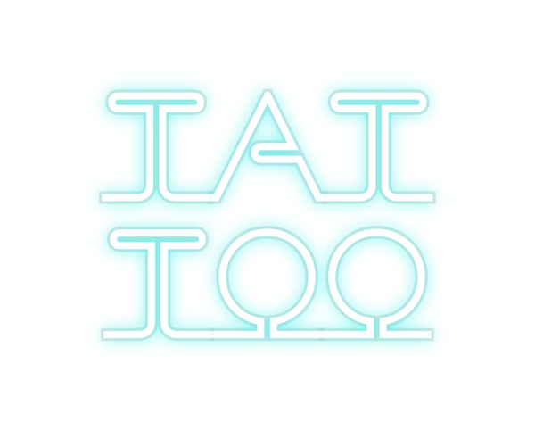 Custom Neon: TAT
TOO