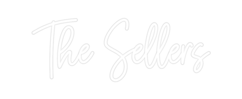 Custom Neon: The Sellers