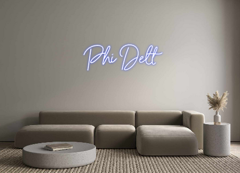 Custom Neon: Phi Delt