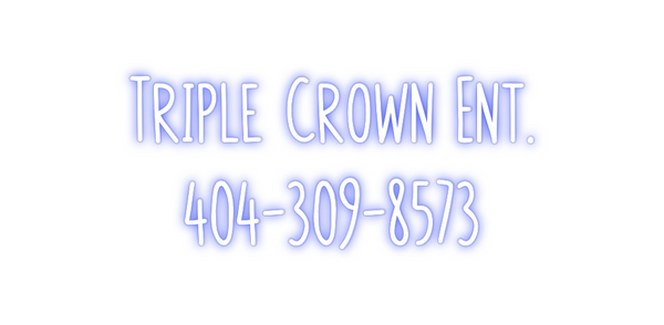 Custom Neon: Triple Crown ...