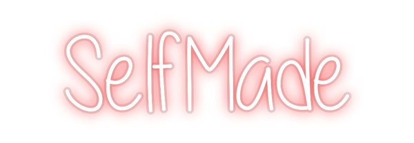 Custom Neon: SelfMade
