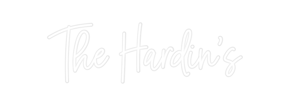 Custom Neon: The Hardin's