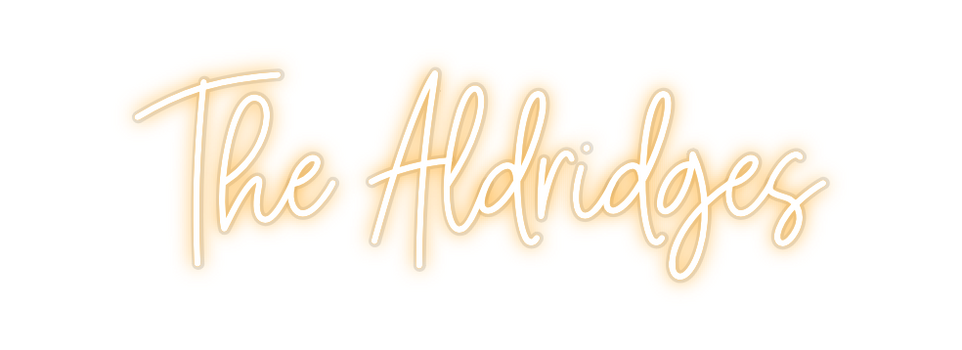 Custom Neon: The Aldridges
