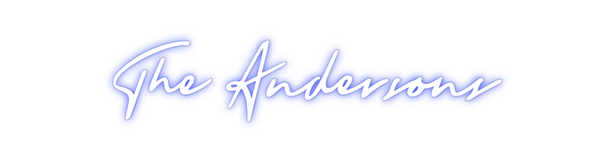 Custom Neon: The Andersons