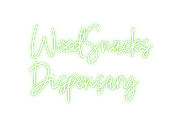 Custom Neon: WeedSnacks
D...