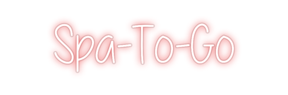 Custom Neon: Spa-To-Go