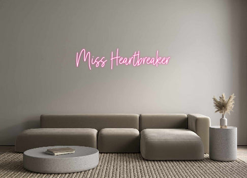Custom Neon: Miss Heartbre...