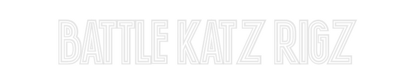 Custom Neon: Battle Katz R...