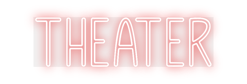 Custom Neon: Theater