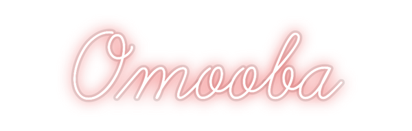 Custom Neon: Omooba