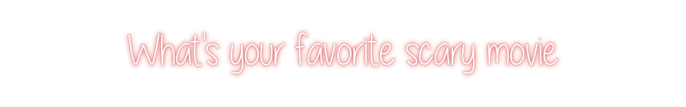Custom Neon: What's your f...