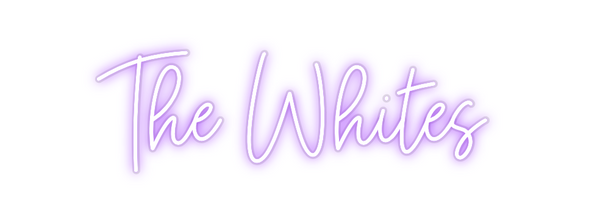 Custom Neon: The Whites