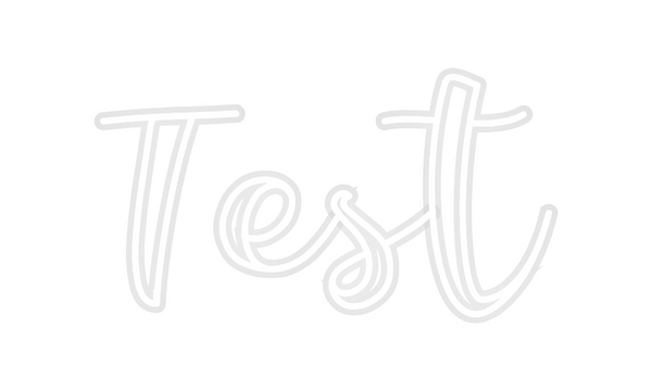 Custom Neon: Test