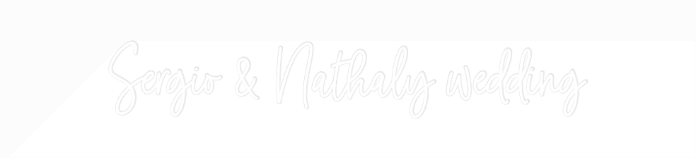 Custom Neon: Sergio & Nath...