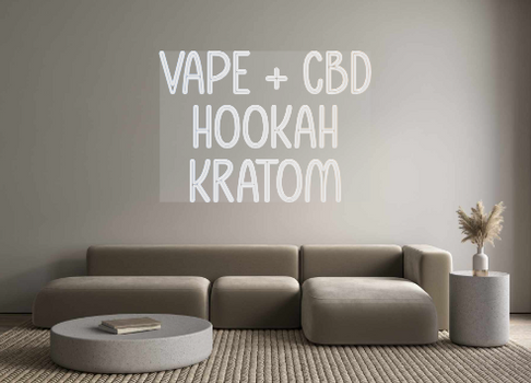 Custom Neon: VAPE + CBD
H...
