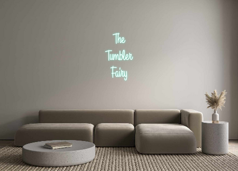 Custom Neon: The
Tumbler ...