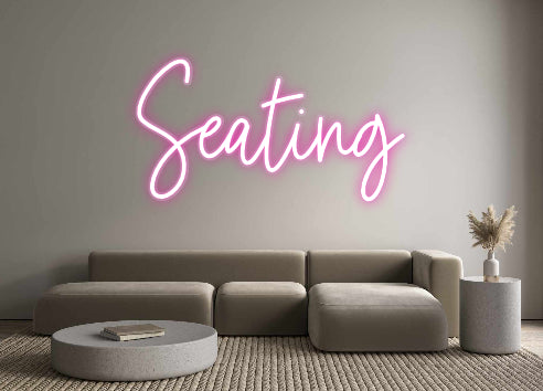 Custom Neon: Seating