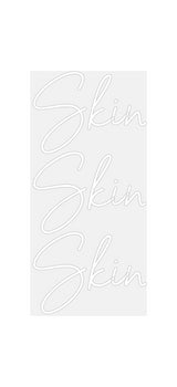 Custom Neon: Skin
Skin
S...