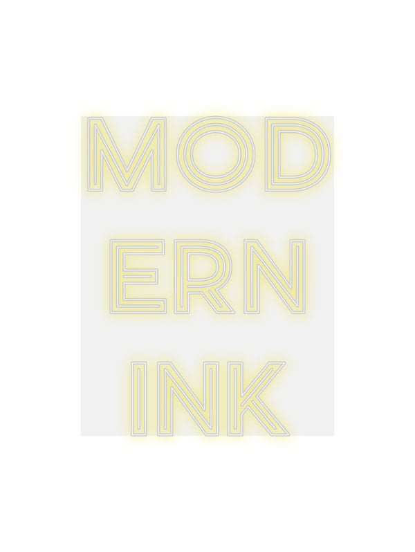 Custom Neon: MOD
ERN
INK