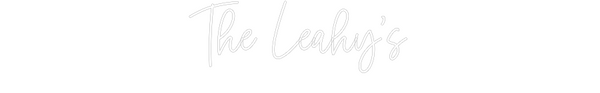 Custom Neon: The Leahy’s