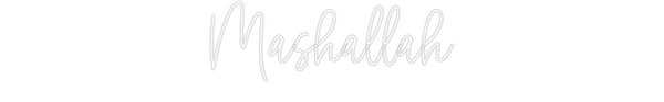Custom Neon: Mashallah