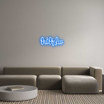 Custom Neon: OutOfLuv