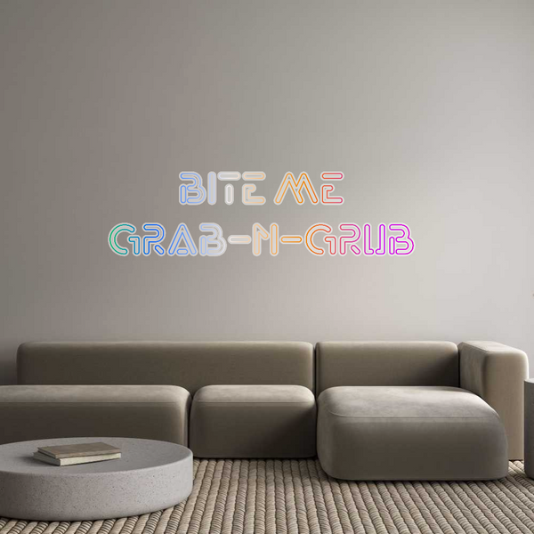 Custom Neon: Bite Me 
Gra...