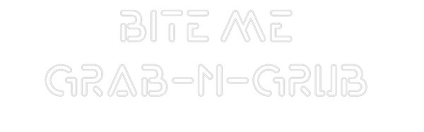 Custom Neon: Bite Me 
Gra...