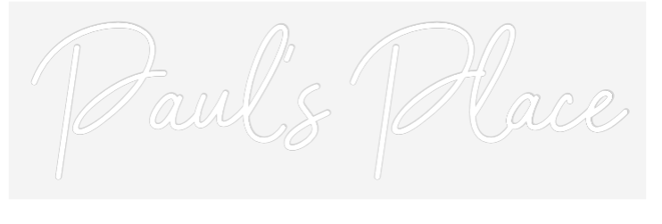 Custom Neon: Paul’s Place