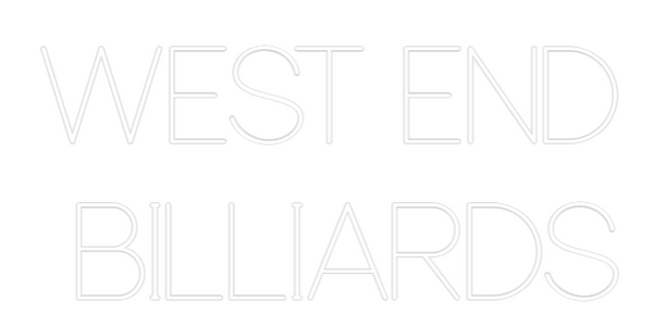Custom Neon: WEST END 
BI...