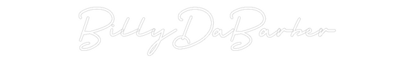 Custom Neon: BillyDaBarber