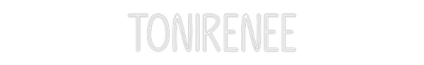 Custom Neon: ToniRenee