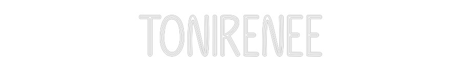 Custom Neon: ToniRenee