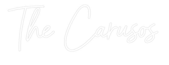 Custom Neon: The Carusos