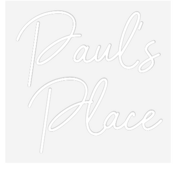 Custom Neon: Paul’s
 Place
