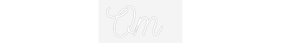 Custom Neon: Om