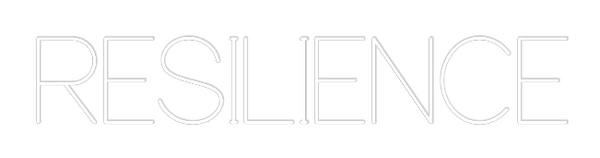 Custom Neon: RESILIENCE