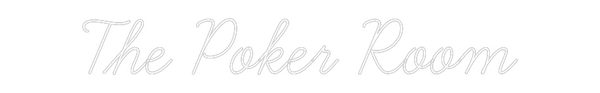 Custom Neon: The Poker Room
