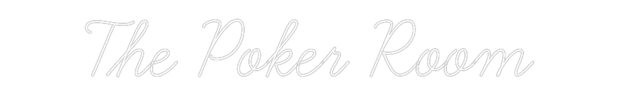 Custom Neon: The Poker Room