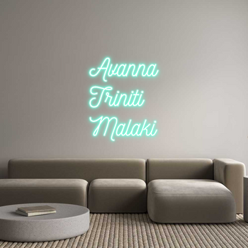 Custom Neon: Avanna
Trini...