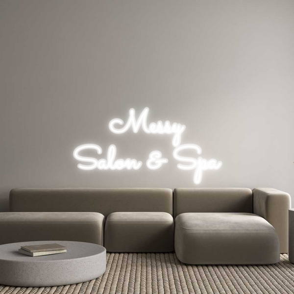 Custom Neon: Messy
Salon ...
