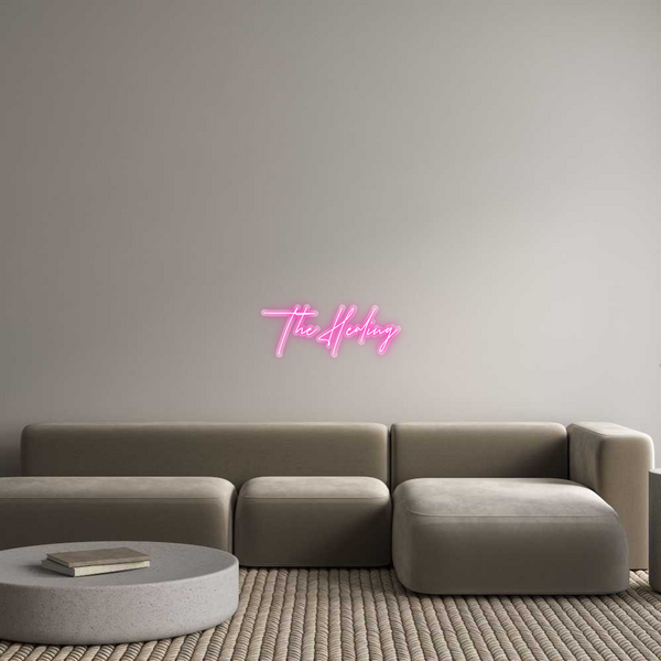 Custom Neon: The Healing